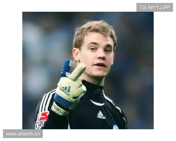 诺伊尔 vs 阿利松:现代门将全面能力对比 诺伊尔 vs 阿利松:现代门将全面能力对比